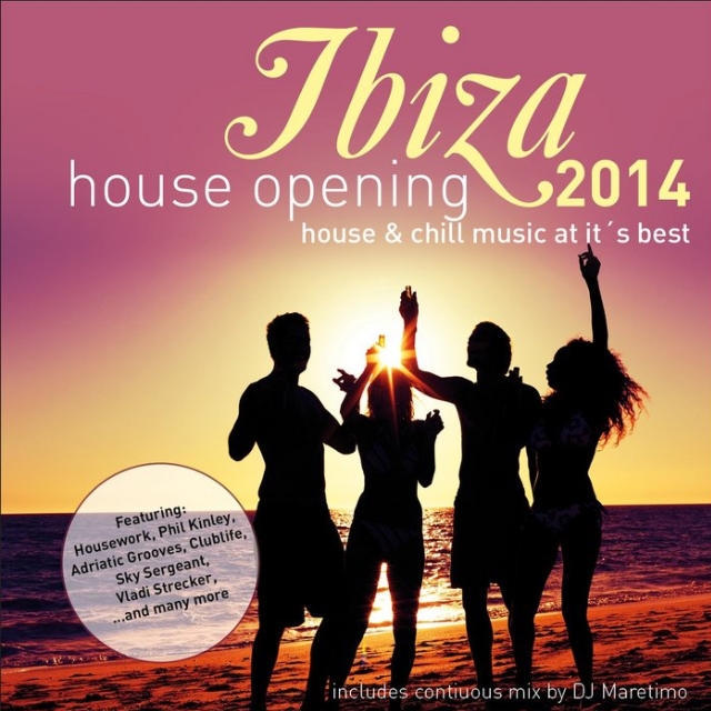Ibiza House Opening 2014 (Continuous Mix)