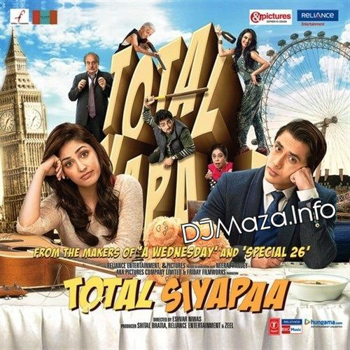 Total Siyapaa (Original Motion Picture Soundtrack)