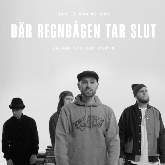 Där regnbågen tar slut (Lagom Studios Remix)