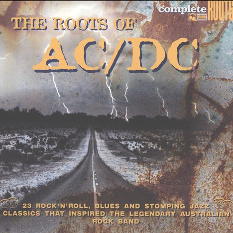 The Roots Of AC-DC - The 60's & 70's Collection 