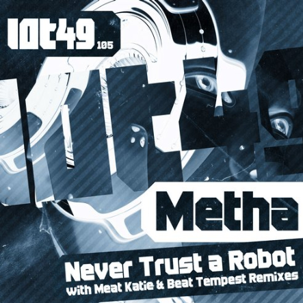 Never Trust A Robot (Meat Katie Mix)