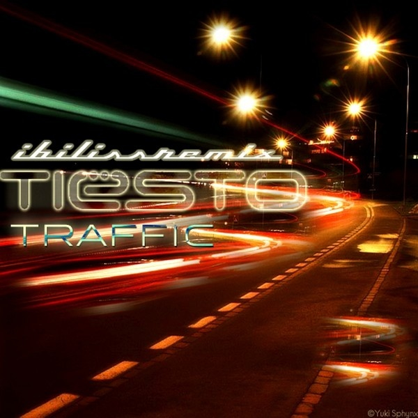 Tiesto - Traffic (ibiliss' remix)