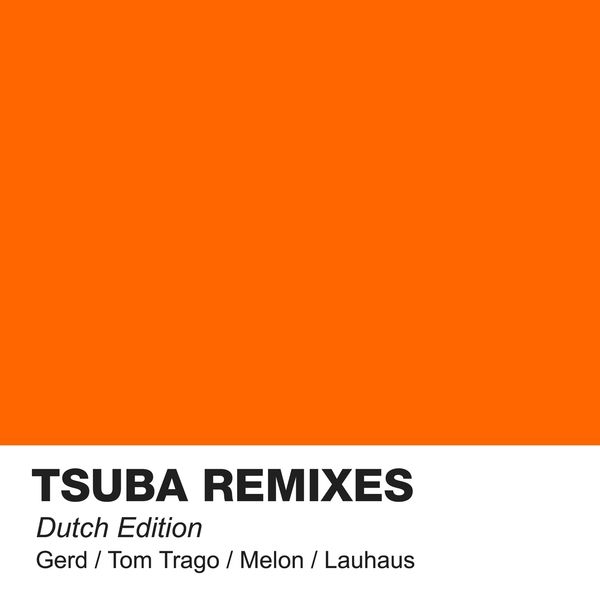 Tsuba Remixes Dutch Edition