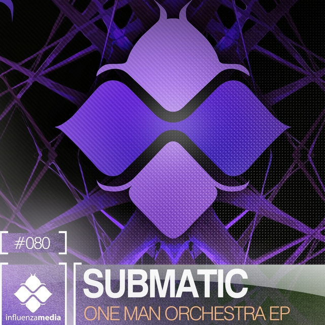 Submatic - One Man Orchestra