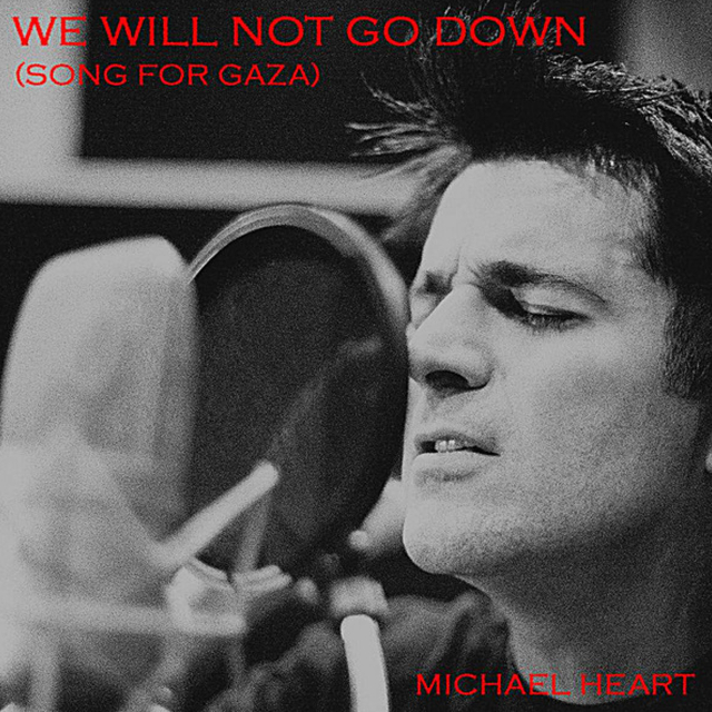 We Will Not Go Down (Song for Gaza)