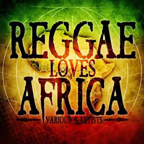 Reggae Loves Africa