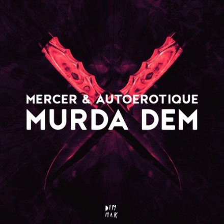 Murda Dem (Original Mix)