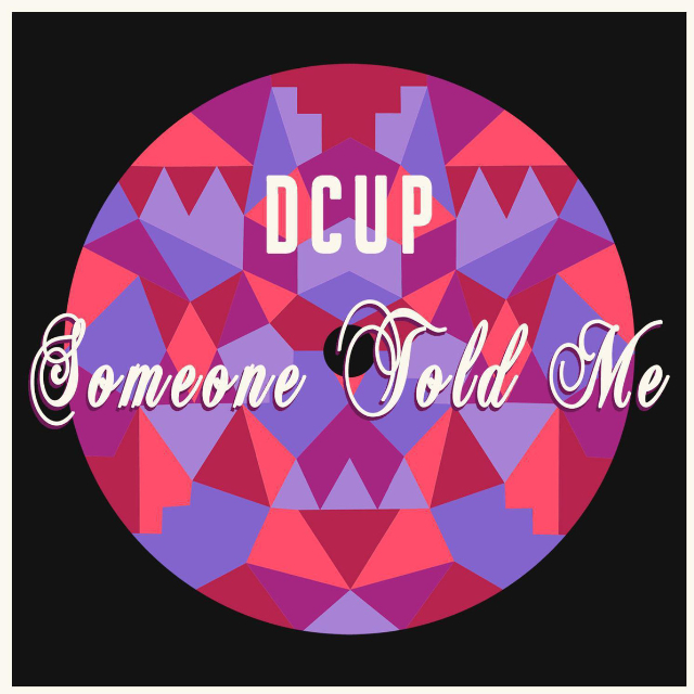 Someone Told Me (Radio Edit)