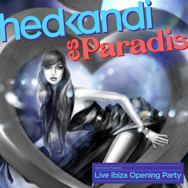 Hed Kandi Live Es Paradis (Ibiza Opening Party 2014)