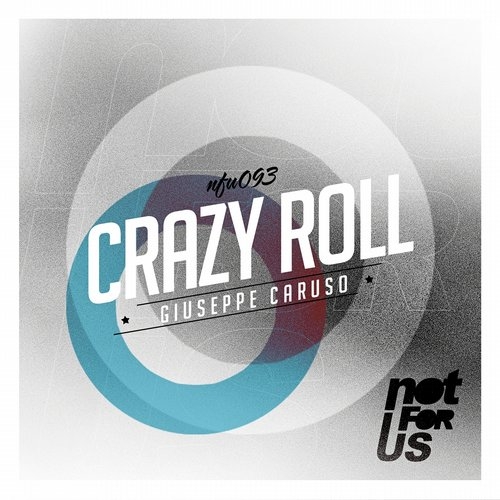 Crazy Roll (Original Mix)