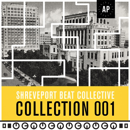 Shreveport Beat Collective: Collection 001