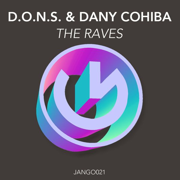 The Raves (Original Mix)