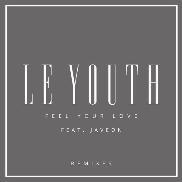 Feel Your Love (Zac Samuel Remix)