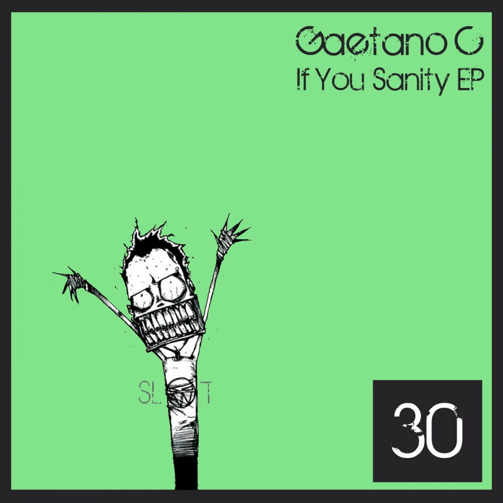 If You Sanity (Original Mix)