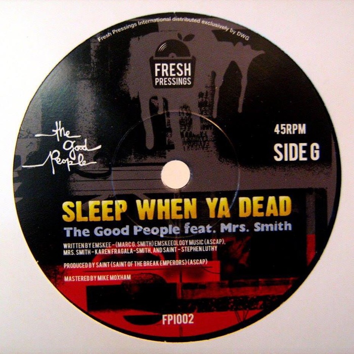 Sleep When Ya Dead feat. Mrs. Smith