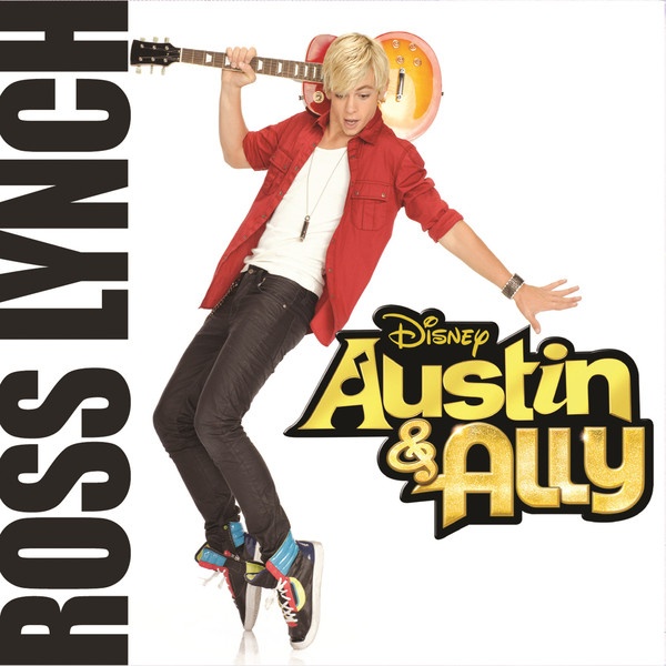 Austin & Ally (Soundtrack From The TV Series)