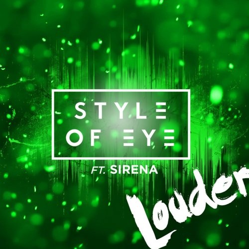 Louder (feat. Sirena)