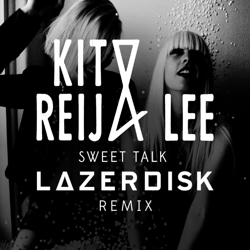 Sweet Talk (Lazerdisk Remix)