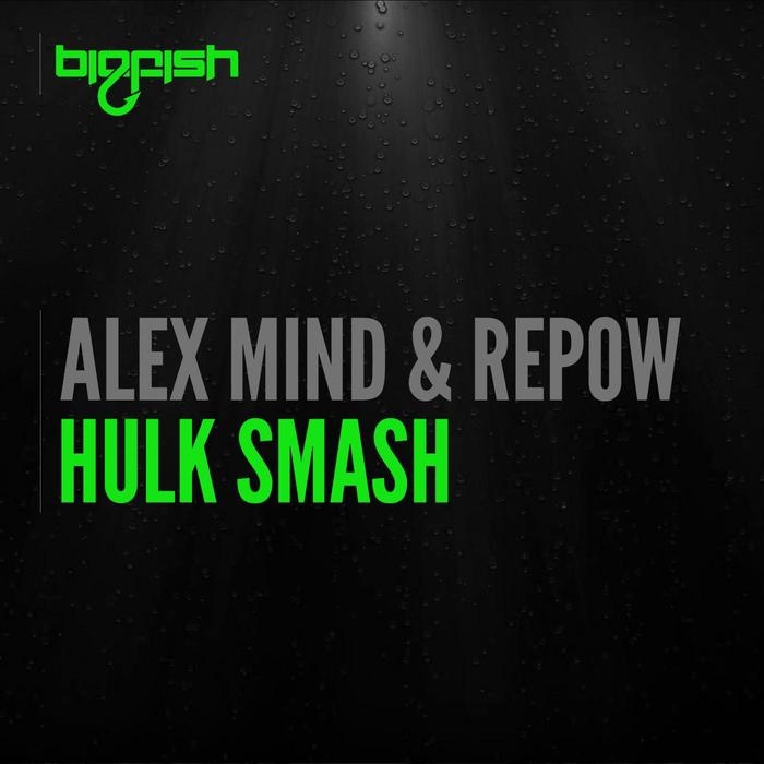 Hulk Smash (Original Mix)