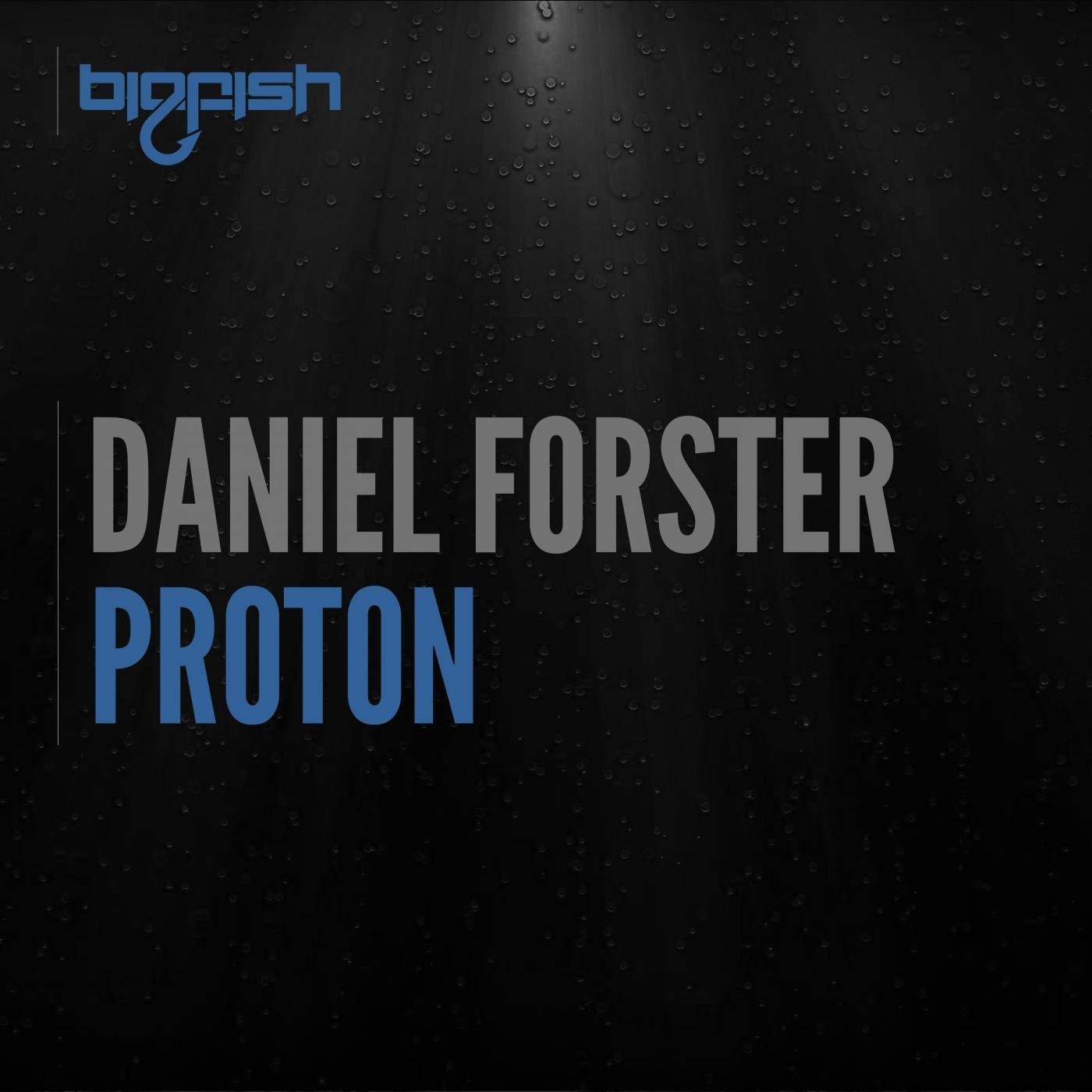 Proton (Original Mix)