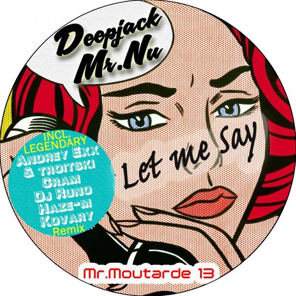 Let Me Say (Original Mix)