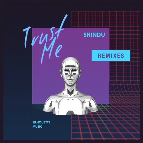 Trust Me Remixes