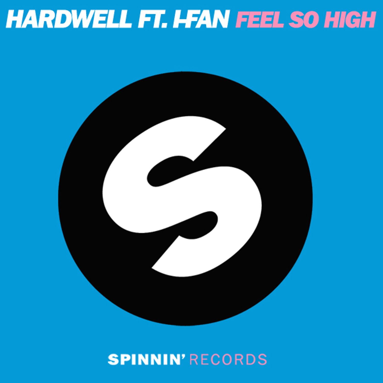 Feel So High (Extended Mix)
