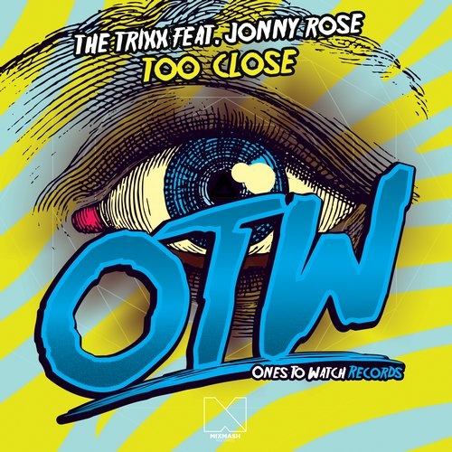 Too Close (Original Mix)