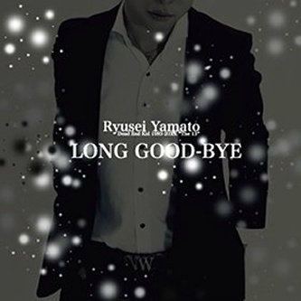 LONG GOOD-BYE