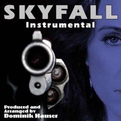 Skyfall - Instrumental (From the Motion Picture: Skyfall)