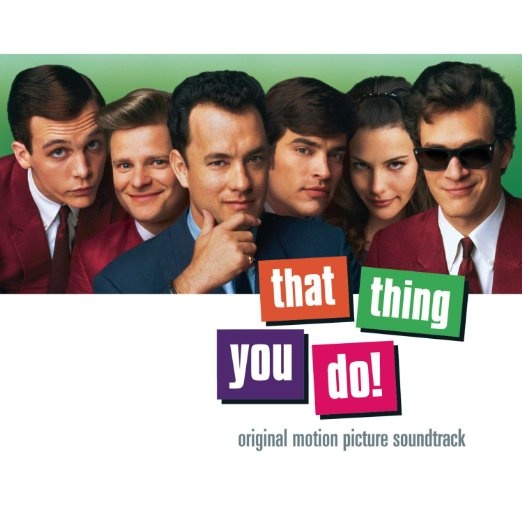 That Thing You Do! (Original Motion Picture Soundtrack)