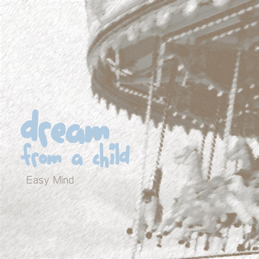 Dream From A Child