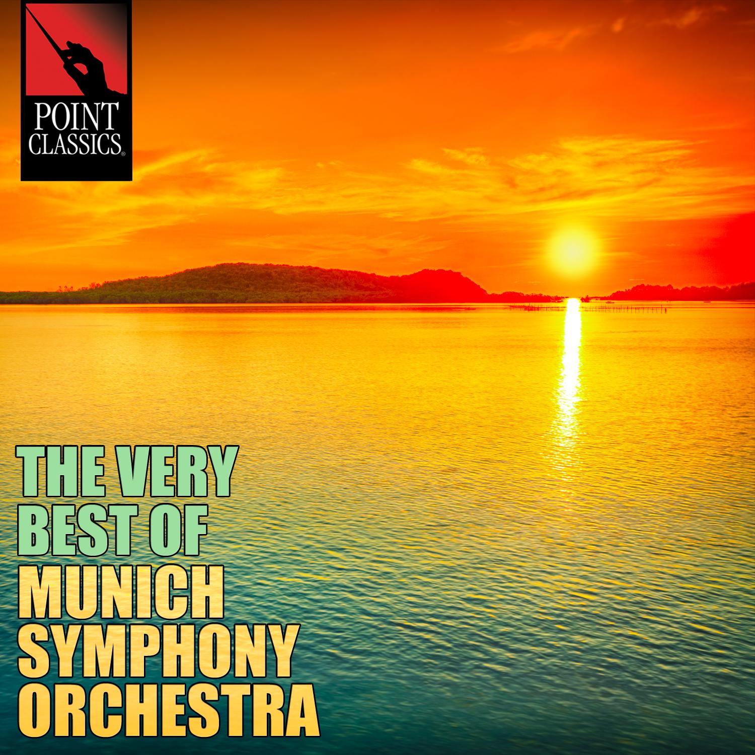 The Very Best of Munich Symphony Orchestra - 50 Tracks