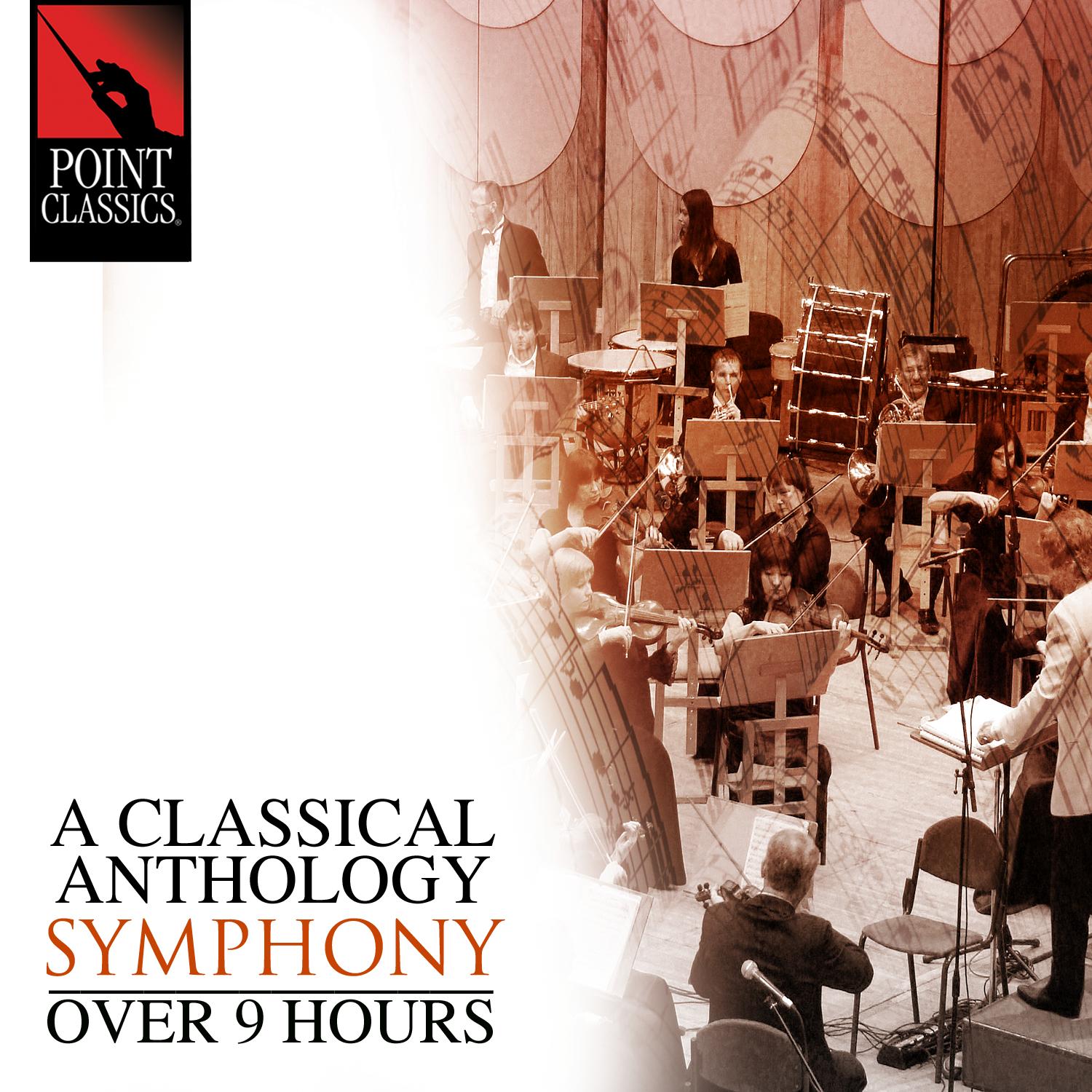 A Classical Anthology: Symphony (Over 9 Hours)