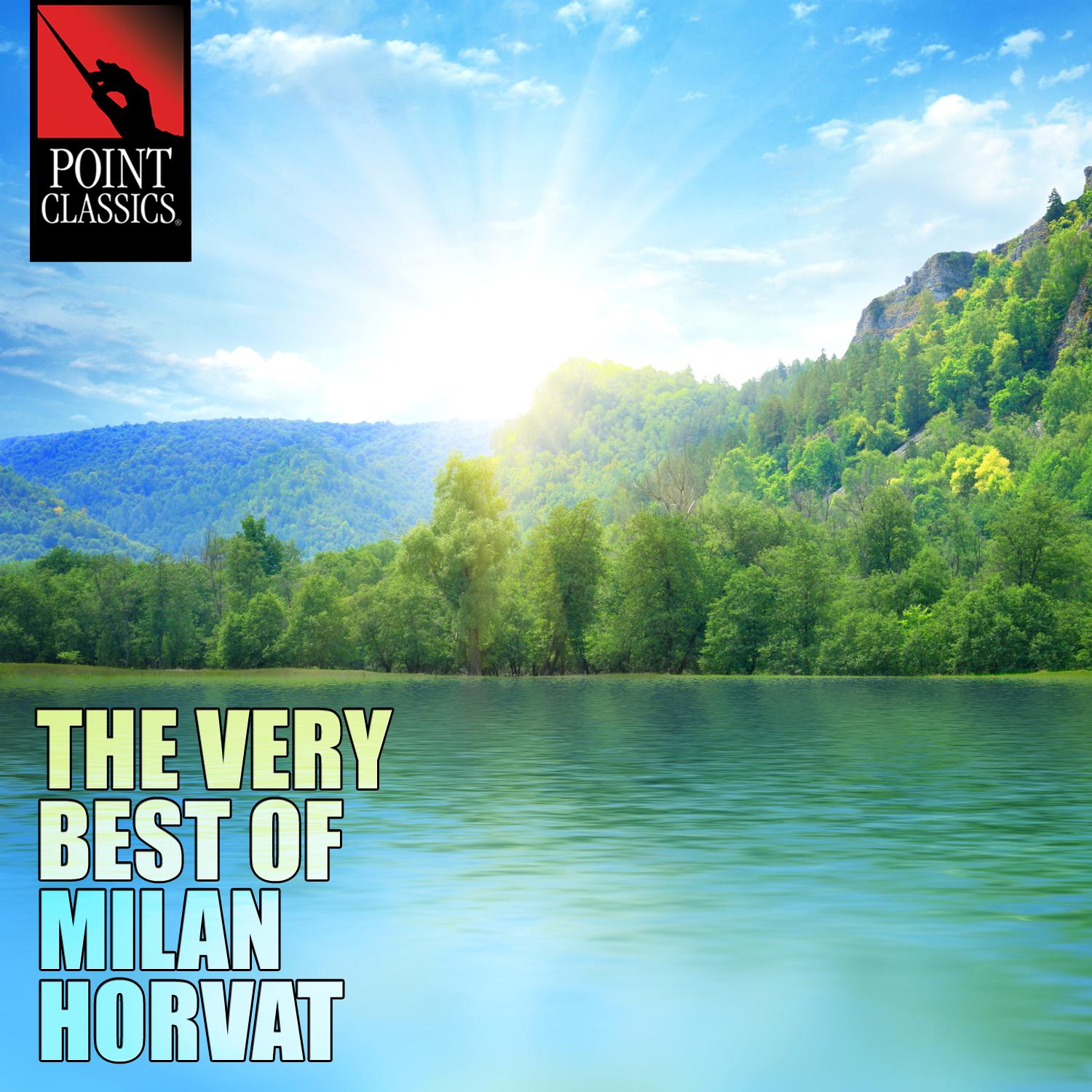 The Very Best of Milan Horvat - 50 Tracks