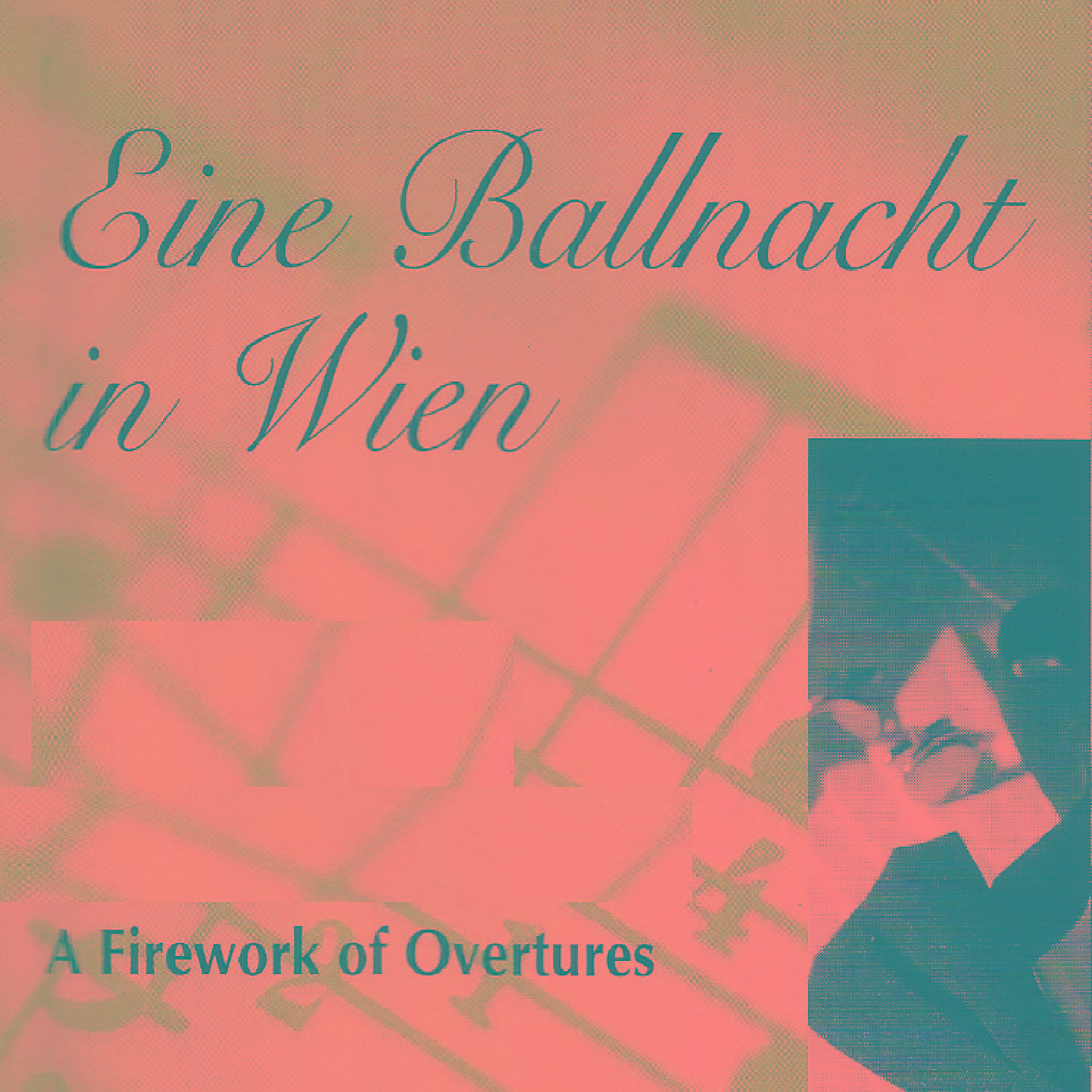 Eine Ballnacht in Wien - A Firework of Overtures