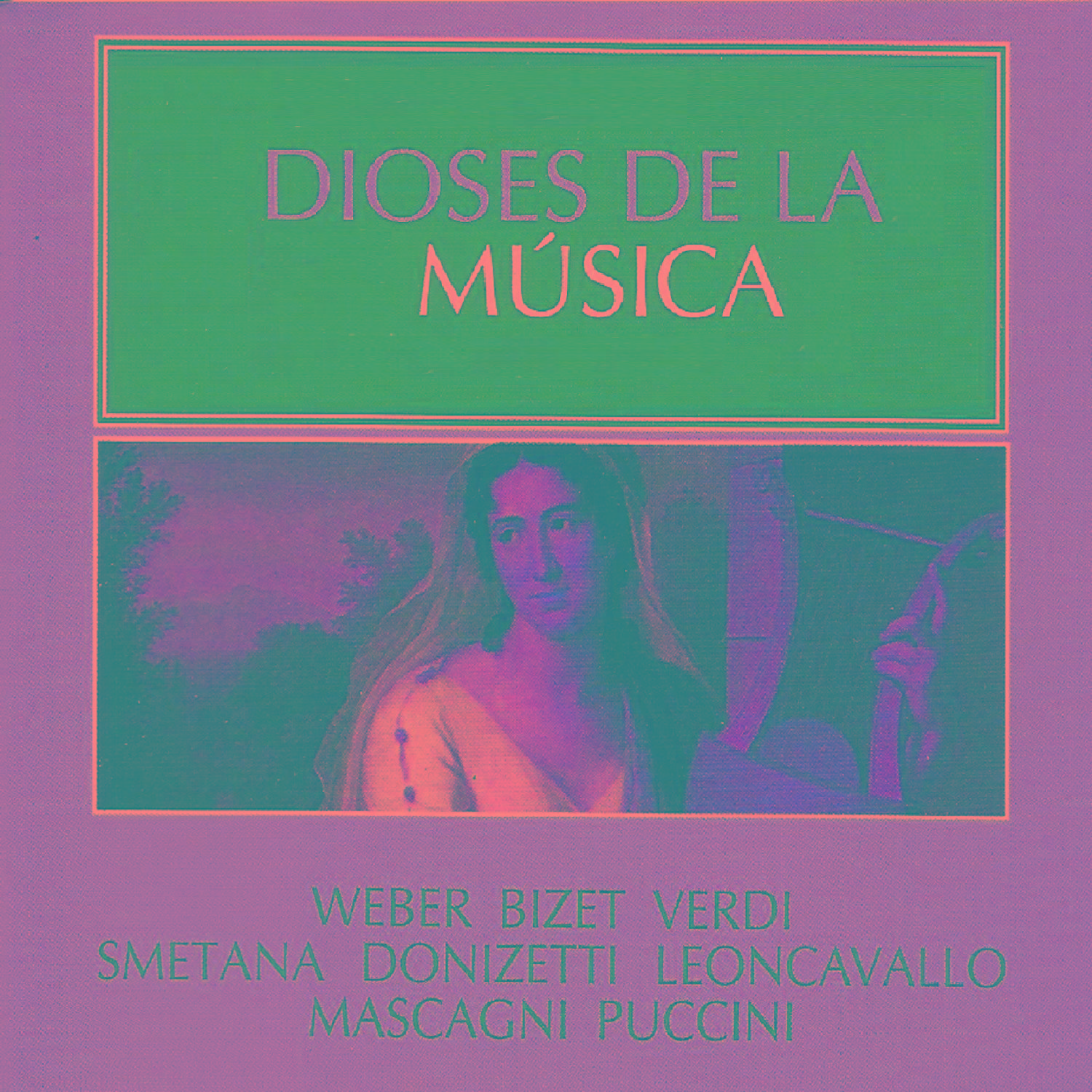Dioses de la Música - Weber, Bizet, Verdi