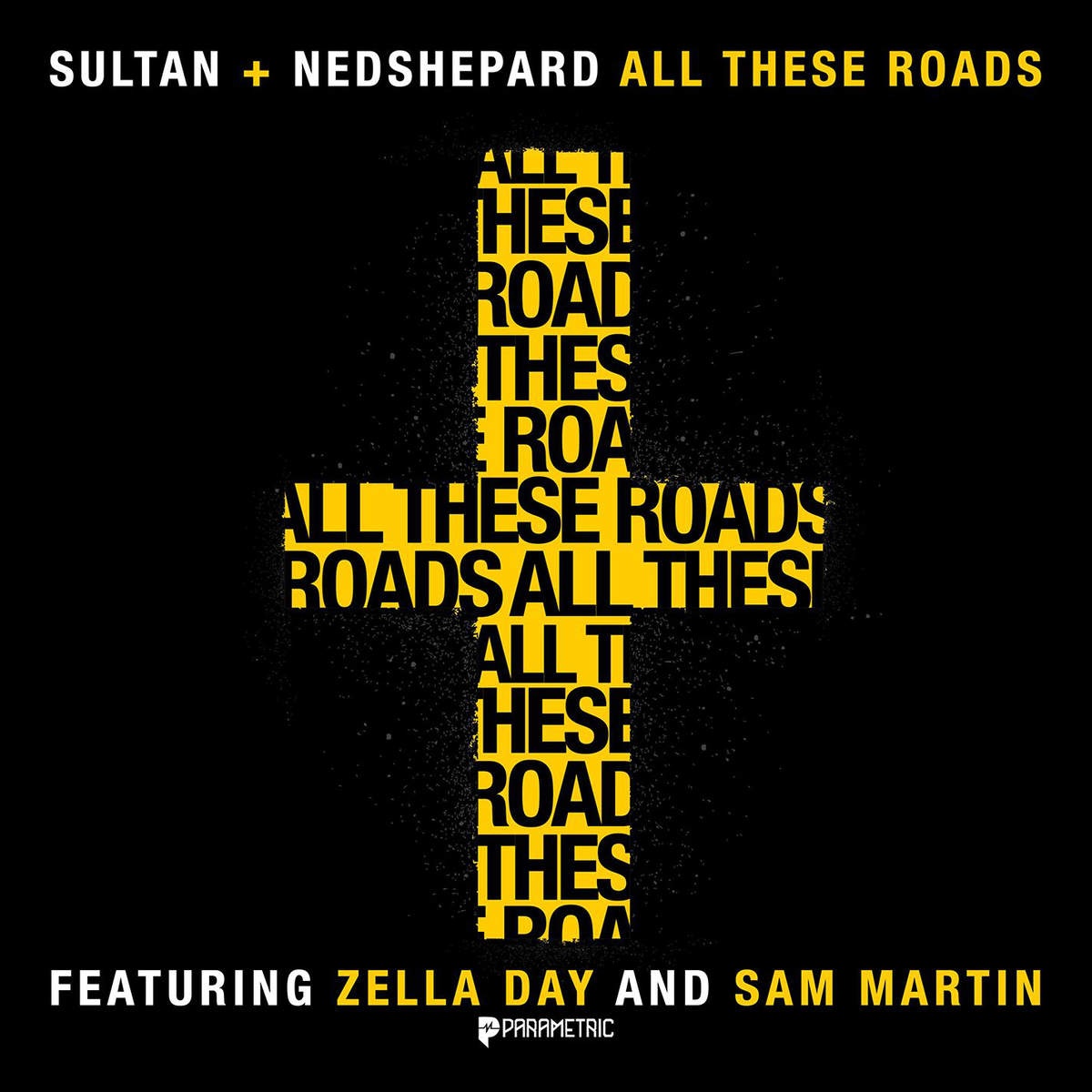 All These Roads (feat. Zella Day & Sam Martin)