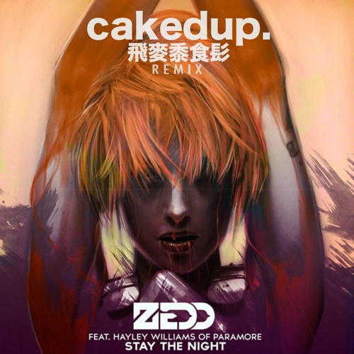 Stay The Night(Caked Up Remix) 