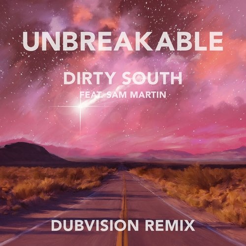 UNBREAKABLE (DUBVISION REMIX)