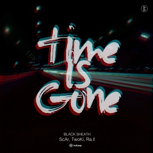 블랙시스 1st Single `Time Is Gone`