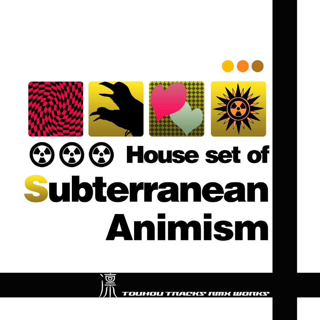 House set of "Subterranean Animism"