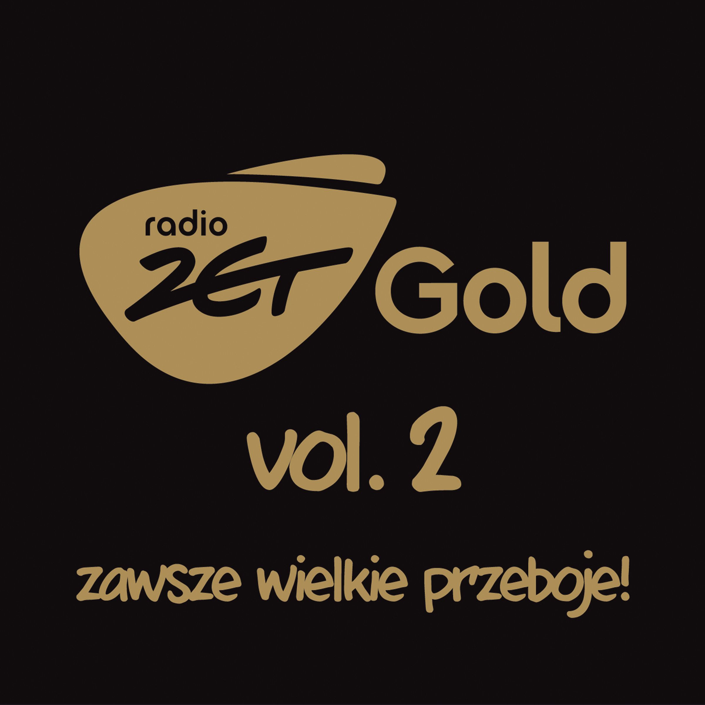 Radio Zet Gold Zawsze Wielkie Przeboje Vol. 2