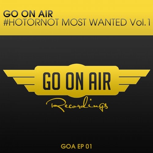 GO ON AIR #HOTORNOT MOST WANTED VOL. 1