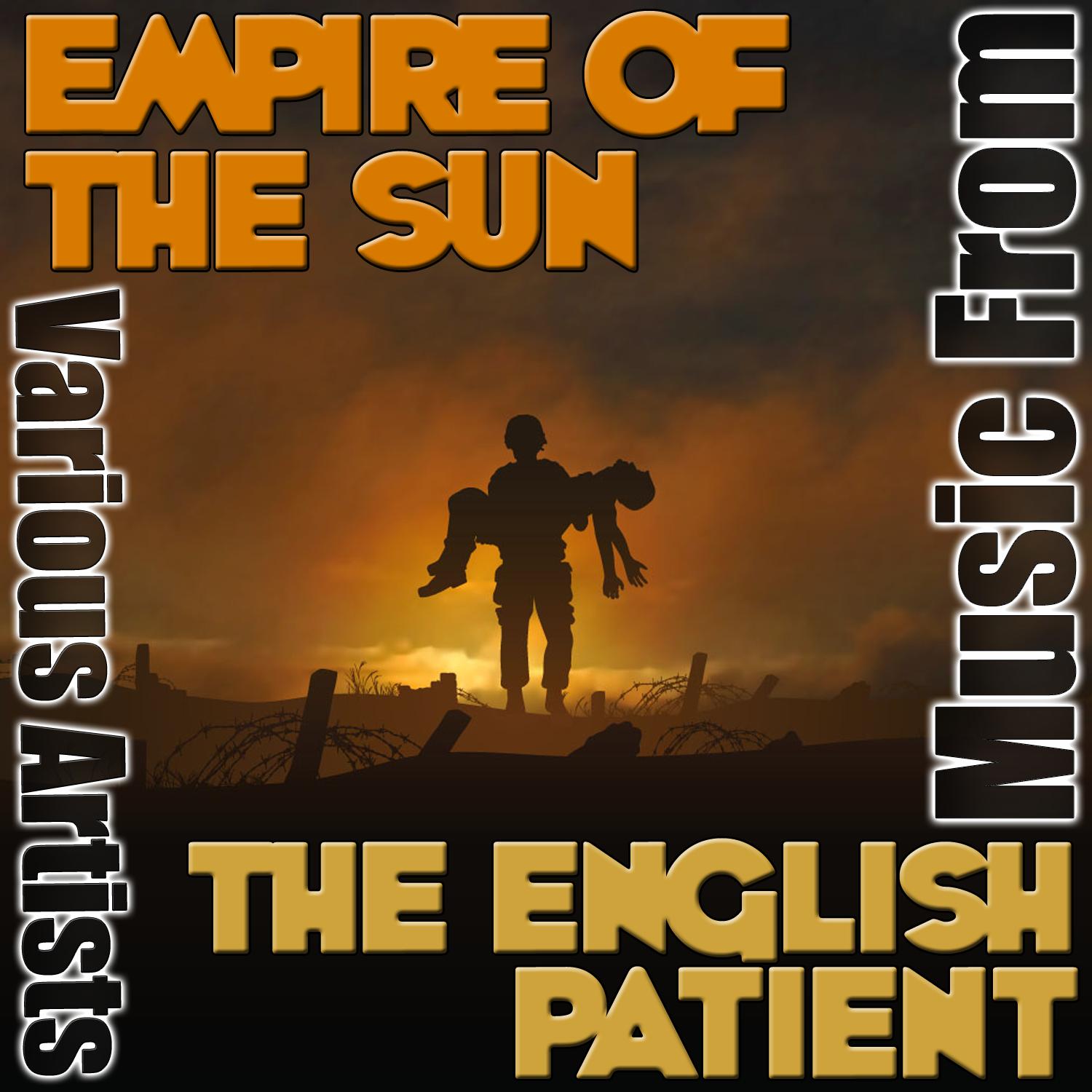 Music from Empire of the Sun & The English Patient