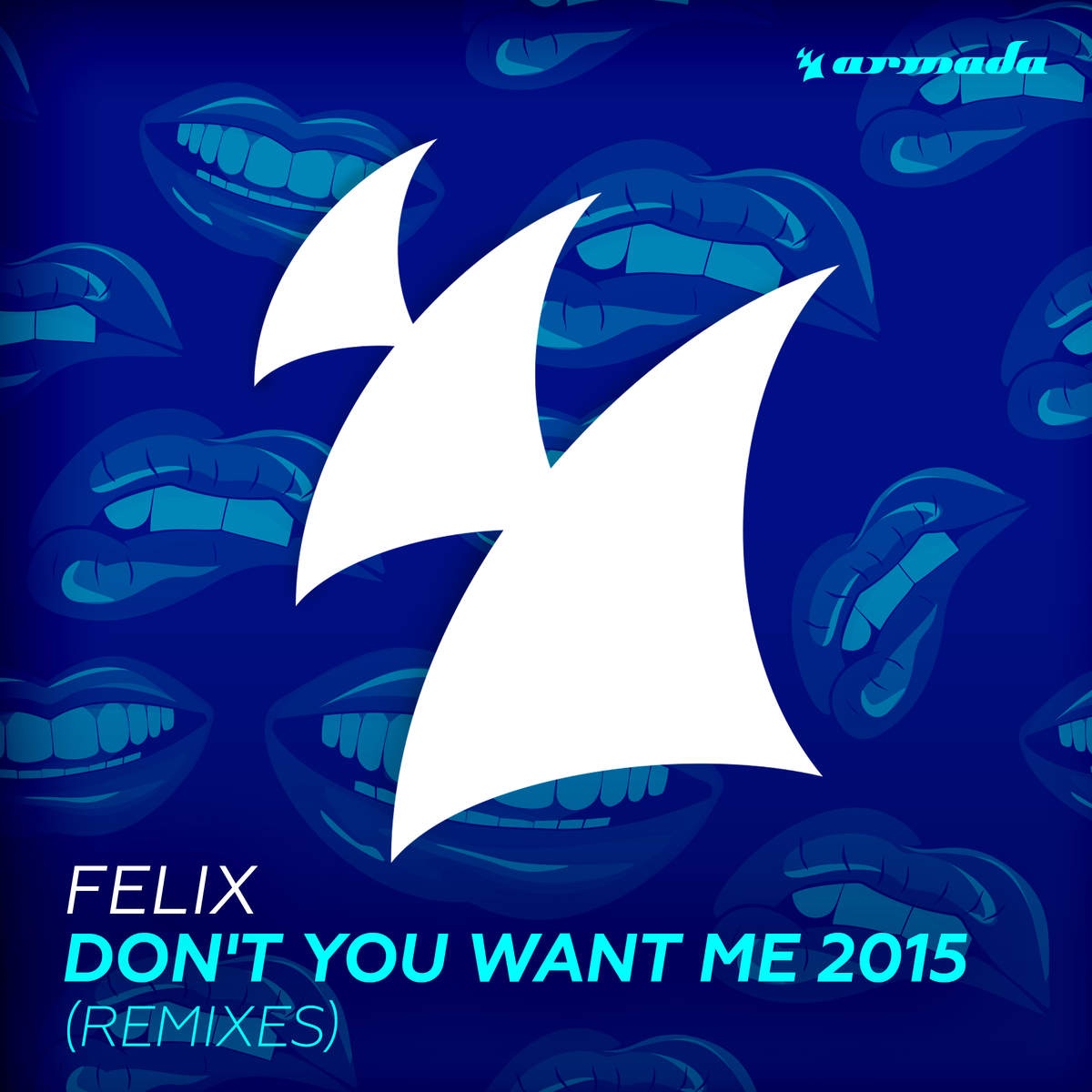 Don't You Want Me 2015 (Dimitri Vegas & Like Mike Remix)