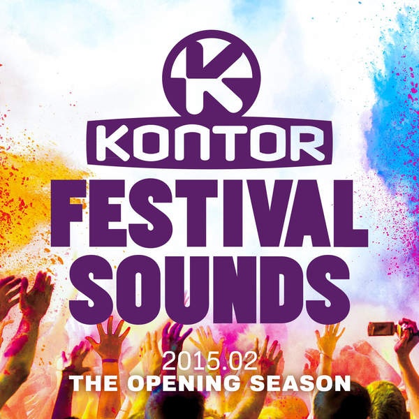Kontor Festival Sounds 2015.02 - The Opening Mix, Pt. 2 (Continuous DJ Mix)
