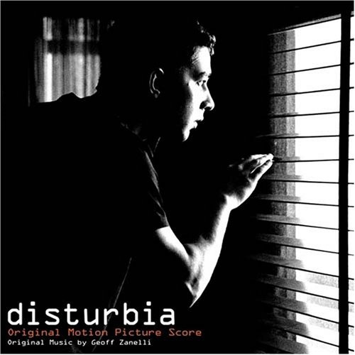 Disturbia (Original Motion Picture Score)