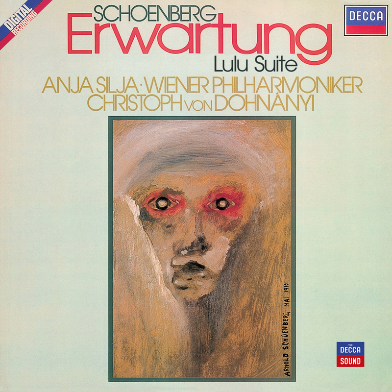 Schoenberg: Erwartung - Berg: Lulu Suite