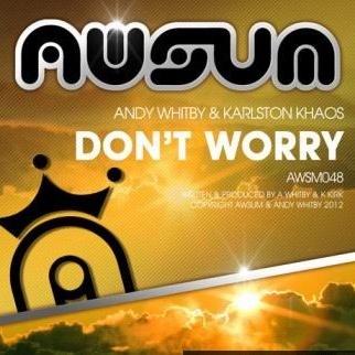 Don't Worry (Original Mix)